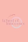 Wheel of Innocence