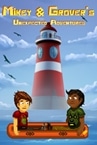 Mikey & Grover's Unexpected Adventures Demo