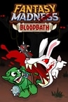 Fantasy Madness: Bloodbath