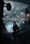 Vapor World: Over The Mind Demo