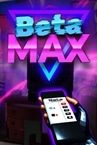 Beta MAX