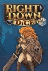 Right and Down and Dice