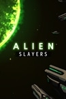 Alien Slayers Demo