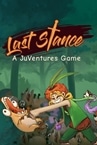 Last Stance: A JuVentures Game
