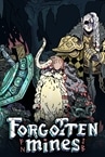 Forgotten Mines