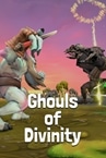 Ghouls Of Divinity