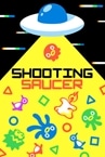Shooting Saucer