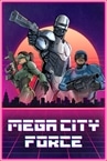 Mega City Police