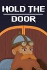Hold The Door