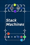 Stack Machines