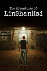 The Adventures of LinShanHai