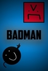 BadMan