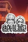Back to Dust - Hold it Together