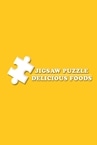 Jigsaw Puzzle Delicious Foods
