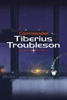 Commander Tiberius Troubleson
