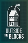 Outside the Blocks