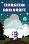 Dungeon and Craft