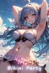 Hyper Hentai Bikini Party