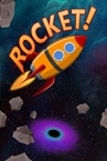 Rocket!
