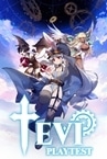 TEVI Playtest