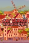 Cat Search in Medieval Times