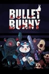 Bullet Bunny Demo