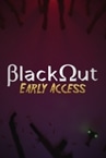 Blackout - Early Access