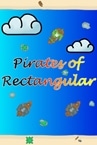 Pirates of Rectangular