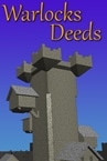Warlocks Deeds