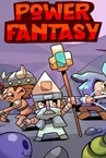 Power Fantasy