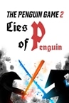 The PenguinGame 2 -Lies of Penguin-