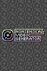 Nonsensical Video Generator