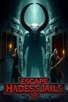 Escape Hades's jails VR