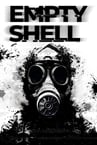 EMPTY SHELL: DEMO