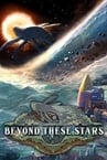 Beyond These Stars Playtest
