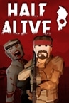 Half Alive