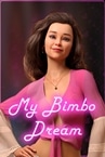 My Bimbo Dream - Season 1