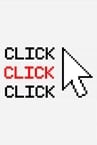 Click Click Click