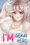 I`m Isekai Hero