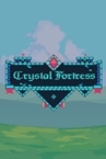Crystal Fortress
