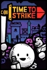 Time to Strike