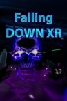 Falling Down XR Demo