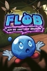 Flob and the Shattered Dimension