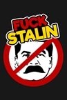 F*CK STALIN