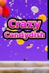 Crazy Candydish