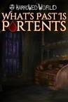 Harrowed World: What's Past Is Portents - Vampire Visual Novel