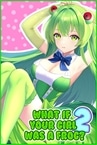 What if your girl was a frog 2
