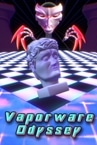 Vaporware Odyssey