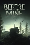 The Last Tape: Before The Mine