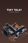 Tiny Tales: Hidden Objects